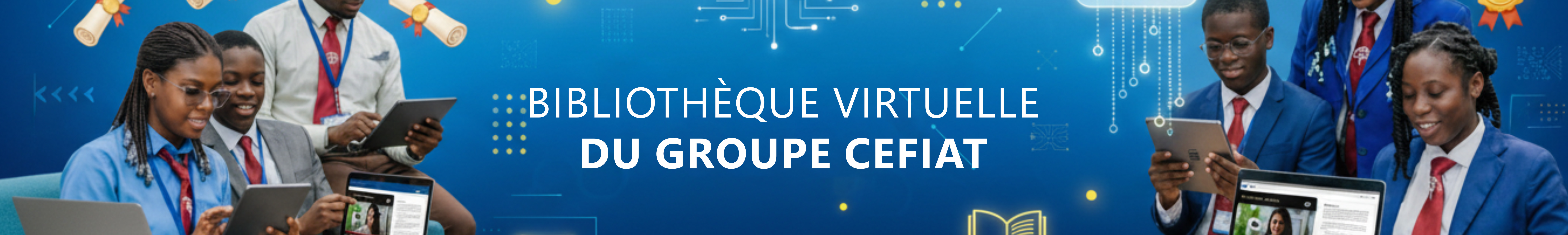 Bibliothèque Virtuelle du GROUPE CEFIAT